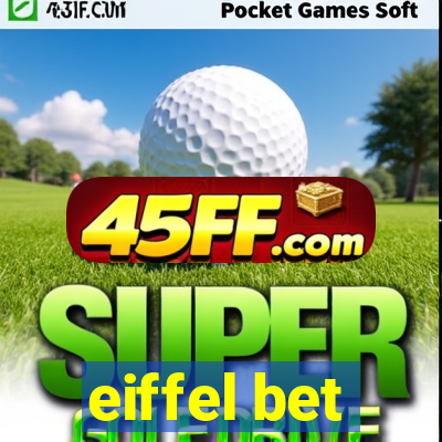 eiffel bet